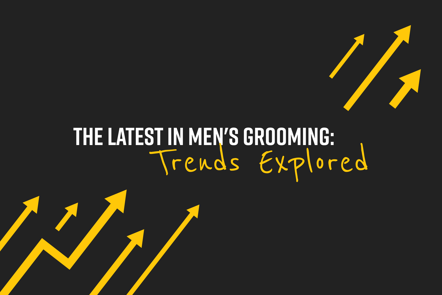 The Latest in Men's Grooming: Trends Explored - The Cut Buddy