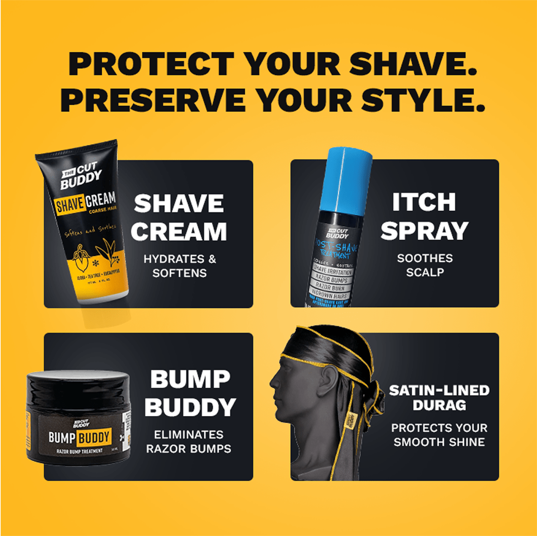 Four Cut Buddy care products: Shave Cream for hydration, Itch Spray to soothe scalp, Bump Buddy to eliminate razor bumps, and a Satin-Lined Durag to protect smooth shine.