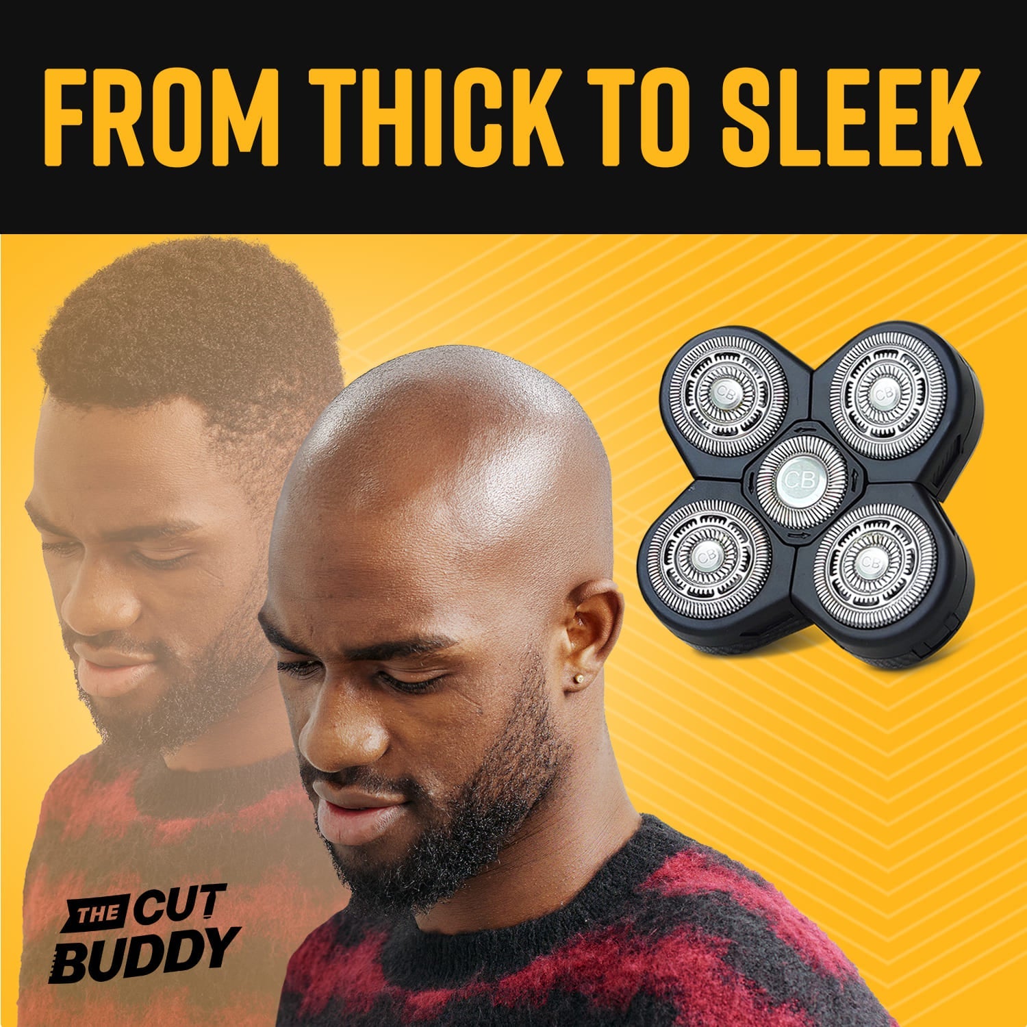 Before and after visual showing a man's transformation from thick hair to a sleek, bald shave using The Cut Buddy rotary shaver.